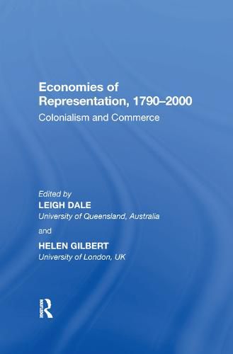 Cover image for Economies of Representation, 1790-2000: Colonialism and Commerce