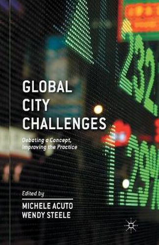 Cover image for Global City Challenges: Debating a Concept, Improving the Practice