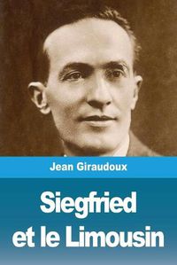 Cover image for Siegfried et le Limousin