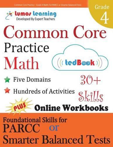 Common Core Practice - Grade 4 Math: Workbooks to Prepare for the Parcc or Smarter Balanced Test