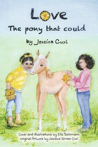 Cover image for Love, the Pony That Could