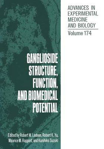 Cover image for Ganglioside Structure, Function, and Biomedical Potential