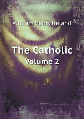 The Catholic Volume 2