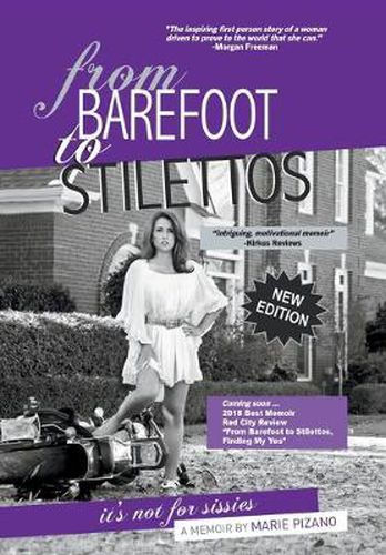 Cover image for From Barefoot to Stilettos, It's Not for Sissies