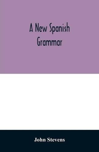 A new Spanish grammar