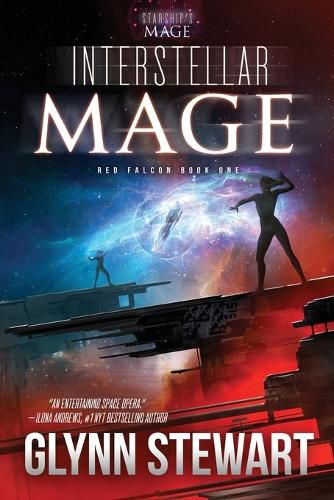 Cover image for Interstellar Mage: A Starship's Mage Universe Novel