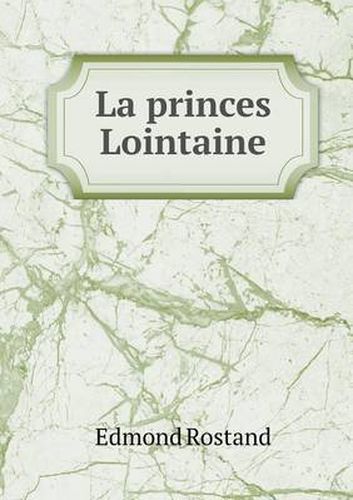 Cover image for La princes Lointaine