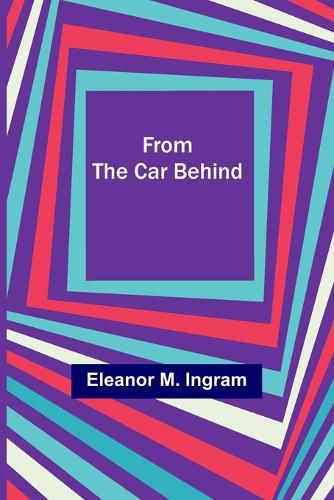 Cover image for From the Car Behind