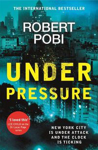 Cover image for Under Pressure: a page-turning action FBI thriller featuring astrophysicist Dr Lucas Page