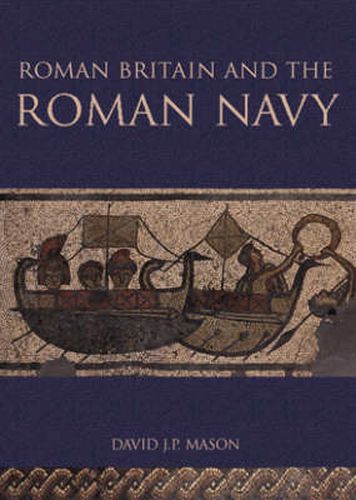 Cover image for Roman Britain and the Roman Navy