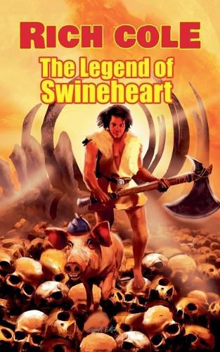 The Legend of Swineheart