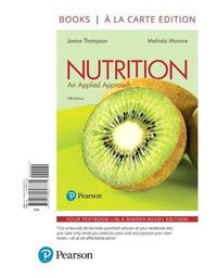 Cover image for Nutrition: An Applied Approach, Books a la Carte Edition