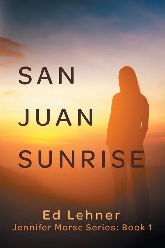 Cover image for San Juan Sunrise