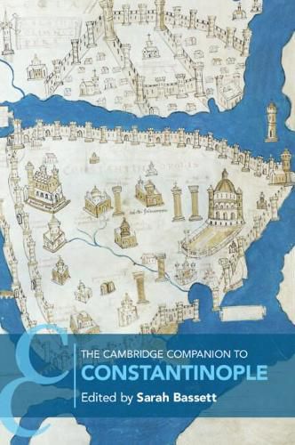 Cover image for The Cambridge Companion to Constantinople