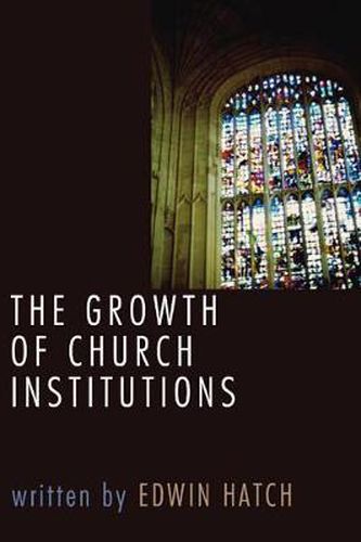 Cover image for Growth of Church Institutions