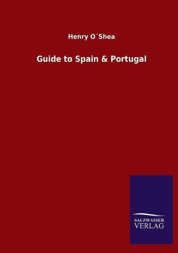 Cover image for Guide to Spain & Portugal