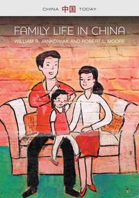 Cover image for Family Life in China