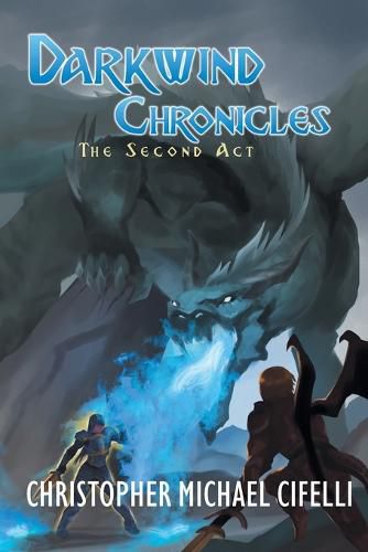 Cover image for Darkwind Chronicles: The Second Act