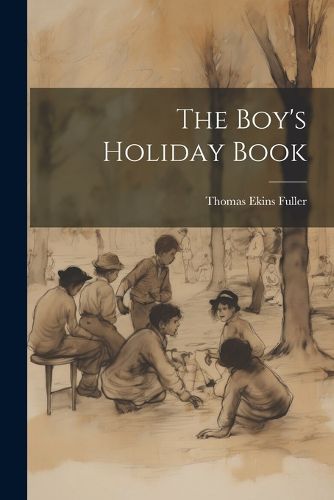 Cover image for The Boy's Holiday Book