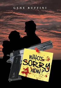 Cover image for Who's Sorry Now ?