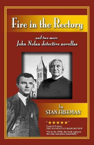 Fire in the Rectory: and two more John Nolan detective novellas