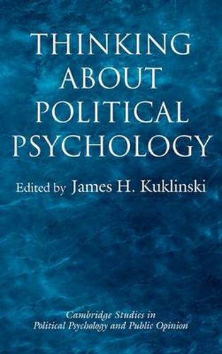 Cover image for Thinking about Political Psychology