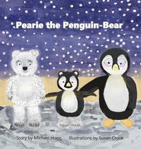 Cover image for Pearie the Penguin-Bear