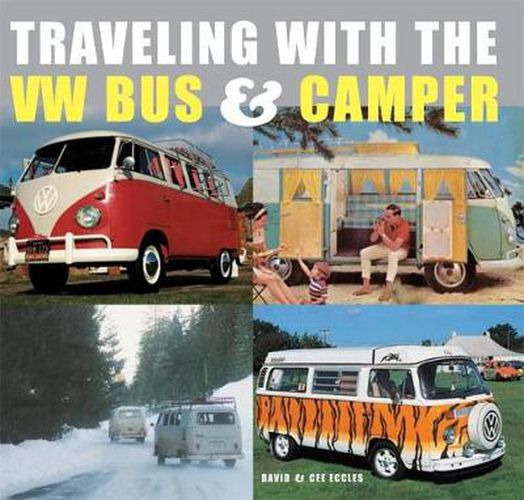 Cover image for Traveling With the Vw Bus & Camper