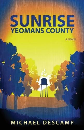 Cover image for Sunrise, Yeomans County