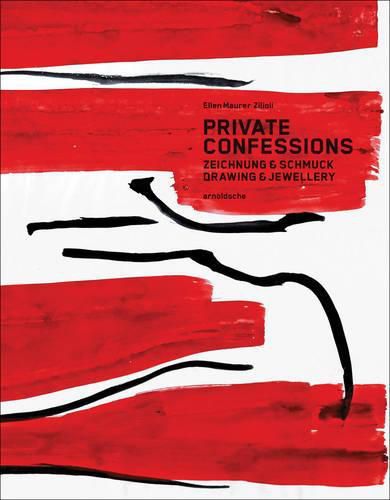 Cover image for Private Confessions: Drawings & Jewellery