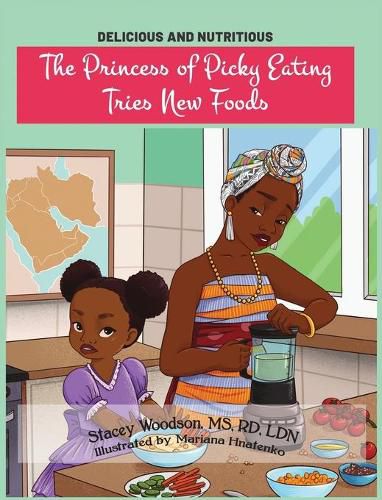 Cover image for The Princess of Picky Eating Tries New Foods