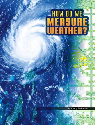 How Do We Measure Weather