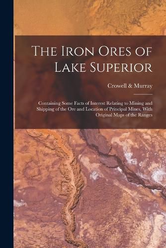 Cover image for The Iron Ores of Lake Superior