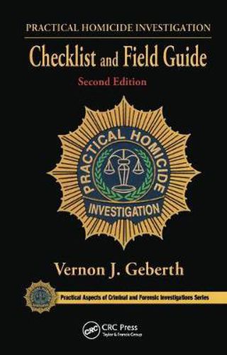 Cover image for Practical Homicide Investigation Checklist and Field Guide