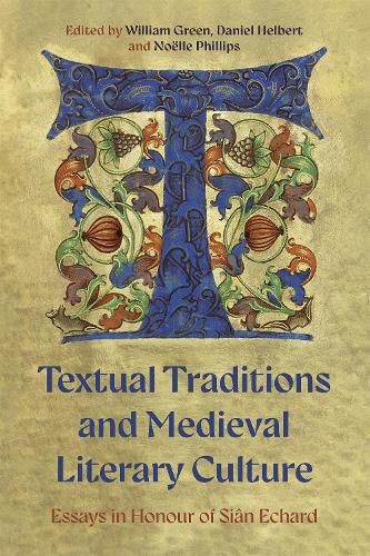 Textual Traditions and Medieval Literary Culture