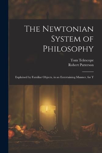 The Newtonian System of Philosophy