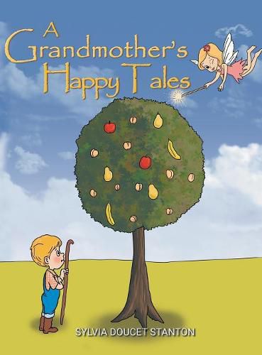 Cover image for A Grandmother's Happy Tales