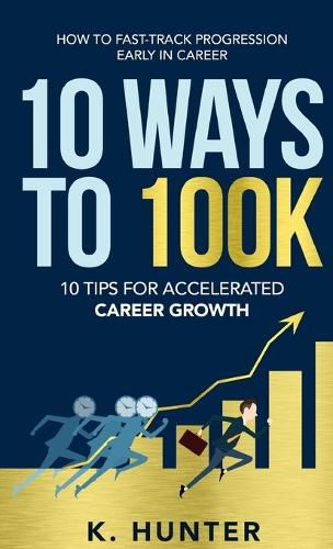 Cover image for 10 Ways to 100k