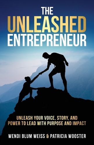 Cover image for The Unleashed Entrepreneur