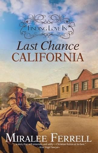 Cover image for Finding Love in Last Chance, California