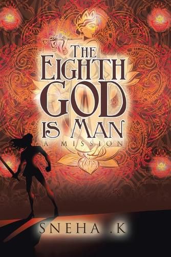 Cover image for The Eighth God Is Man: A Mission