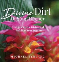 Cover image for Divine Dirt