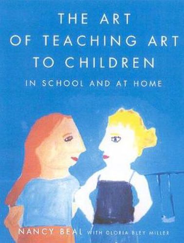 Cover image for The Art of Teaching Art to Children