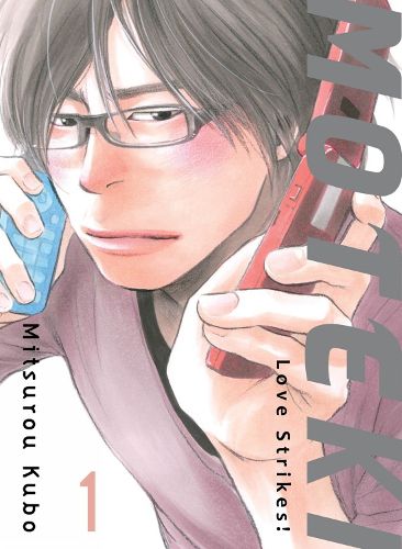 Cover image for Moteki, 1: Love Strikes!