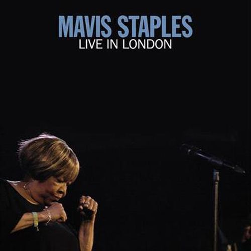 Mavis Staples: Live in London (Vinyl)