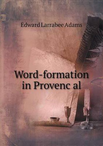 Word-formation in Provenc&#807;al