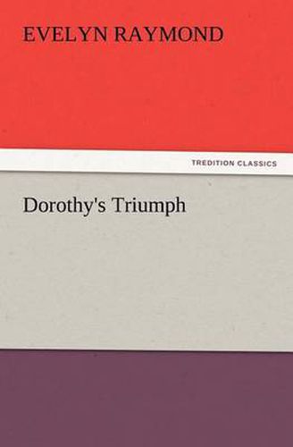 Cover image for Dorothy's Triumph