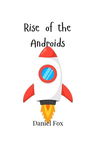 Cover image for Rise of the Androids