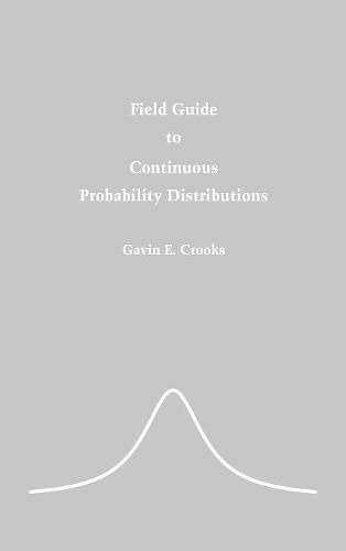 Cover image for Field Guide to Continuous Probability Distributions