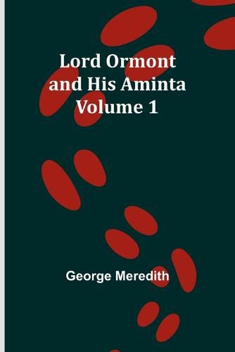 Cover image for Lord Ormont and His Aminta - Volume 1